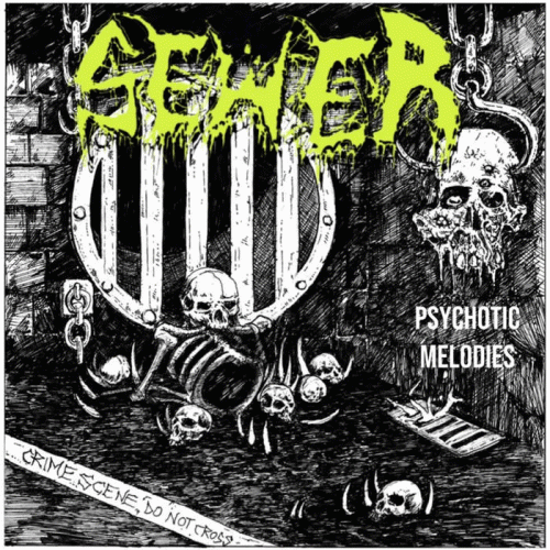 Sewer (USA) : Psychotic Melodies